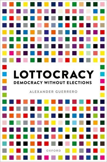 Knjiga Lottocracy Alexander (Rutgers University-New Brunswick) Guerrero