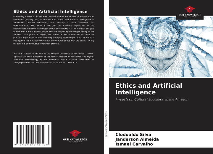 Kniha Ethics and Artificial Intelligence Clodoaldo Silva