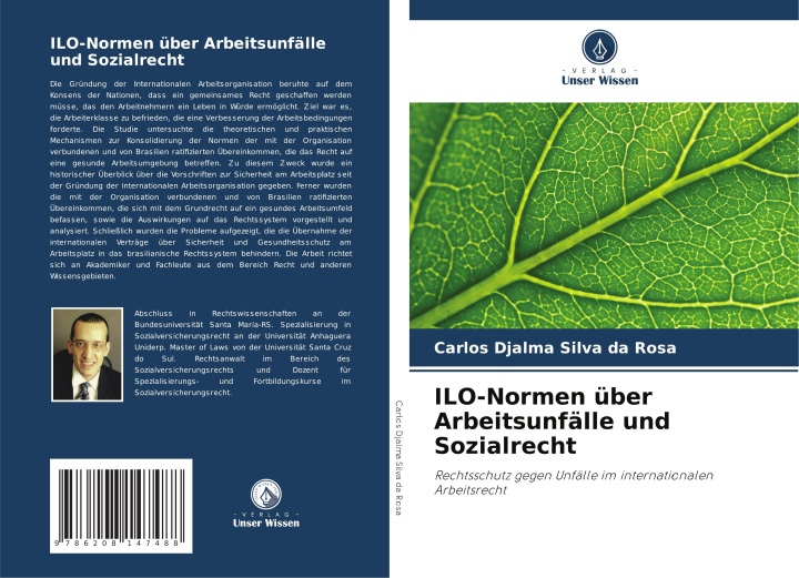 Knjiga ILO-Normen über Arbeitsunfälle und Sozialrecht Carlos Djalma Silva da Rosa