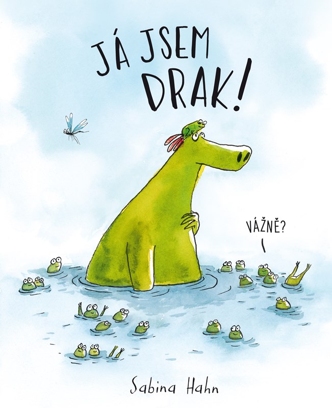 Knjiga Já jsem drak! Sabina Hahn