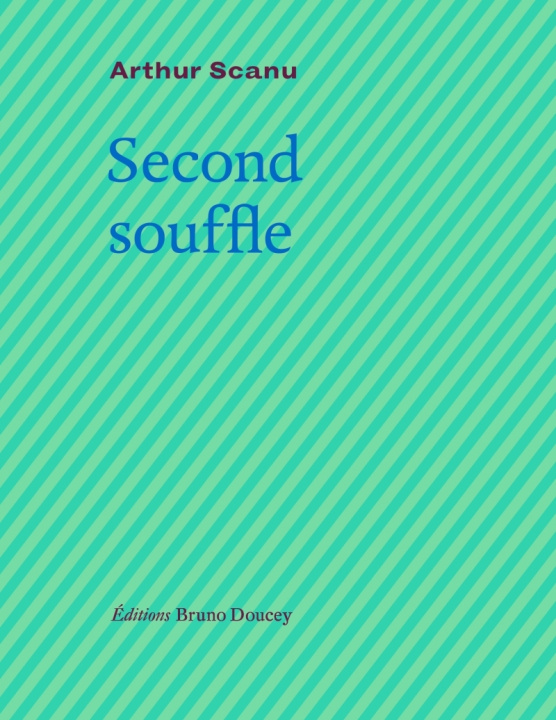 Knjiga Second souffle Arthur SCANU