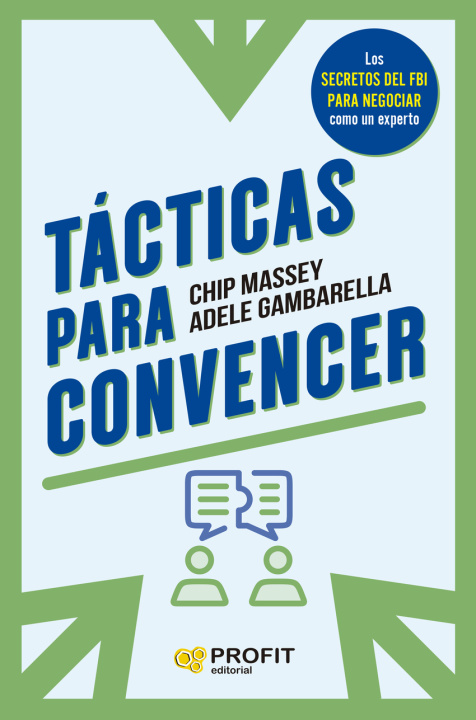 Knjiga TACTICAS PARA CONVENCER CHIP MASSEY