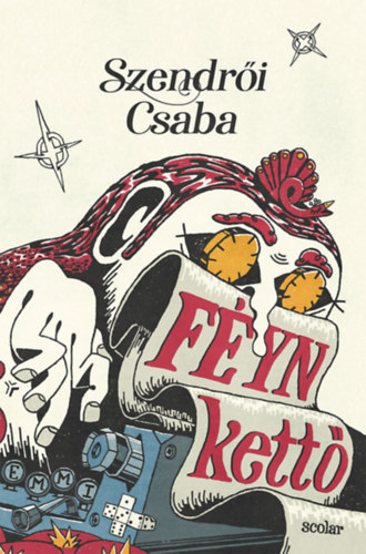 Βιβλίο Féyn kettő Szendrői Csaba