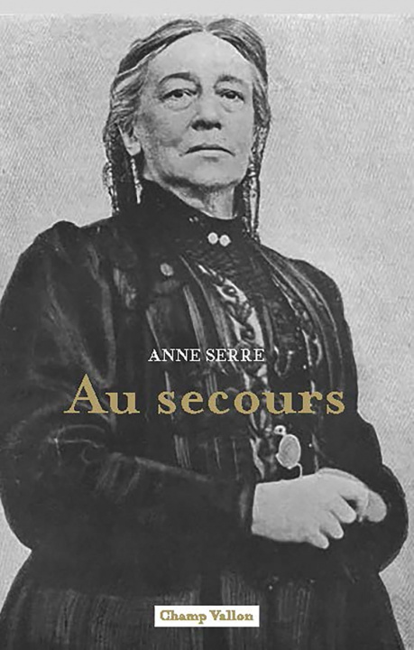 Kniha Au secours Anne SERRE