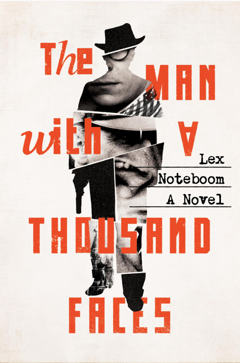 Libro MAN WITH A THOUSAND FACES NOTEBOOM LEX