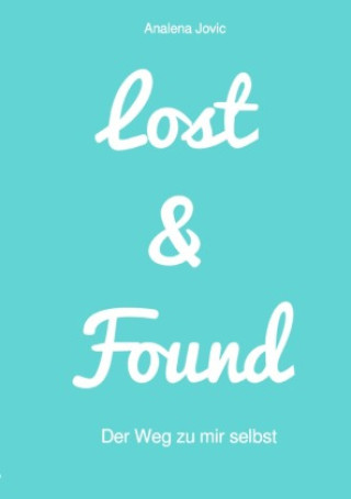Knjiga Lost&Found Analena Jovic
