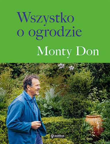 Boek Wszystko o ogrodzie Don Monty