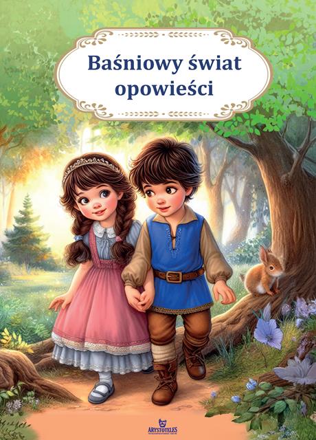 Knjiga Baśniowy świat opowieści Żochowska Irmina