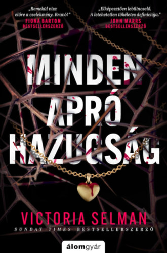 Книга Minden apró hazugság Victoria Selman