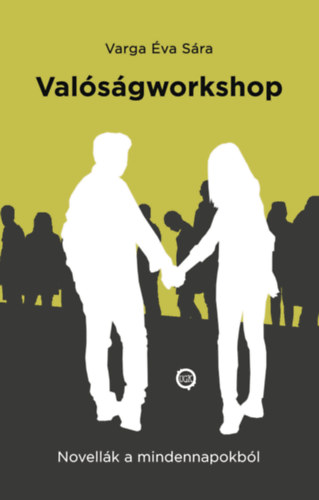 Knjiga Valóságworkshop Varga Éva Sára