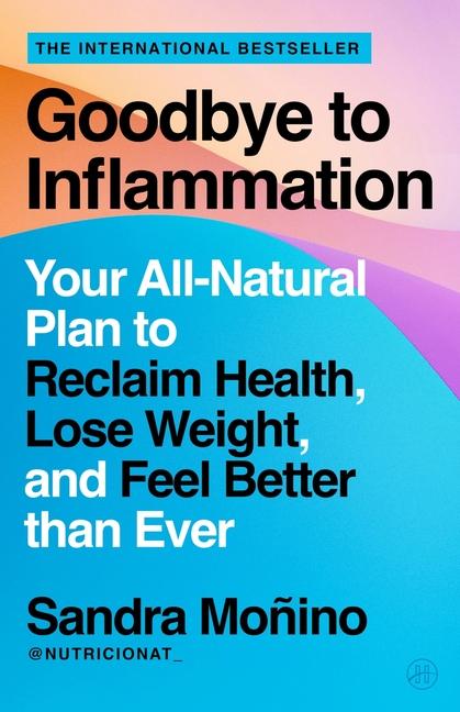 Carte Goodbye to Inflammation MONINO SANDRA