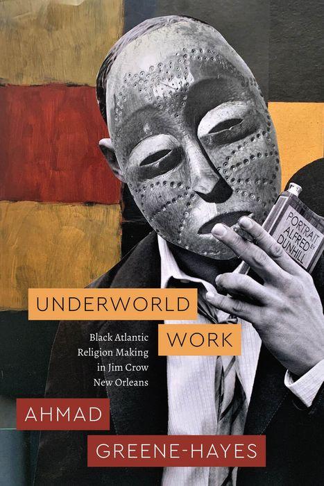 Knjiga Underworld Work Ahmad Greene-Hayes