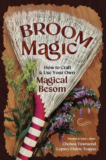 Knjiga Broom Magic Gypsey Elaine Teague