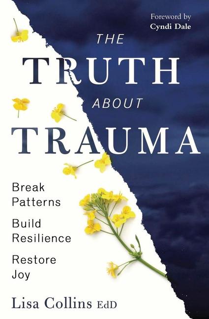Boek The Truth about Trauma Lisa Collins