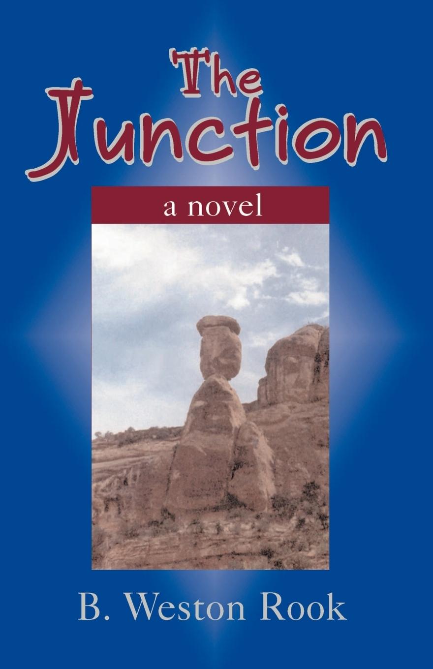 Knjiga The Junction B. Weston Rook