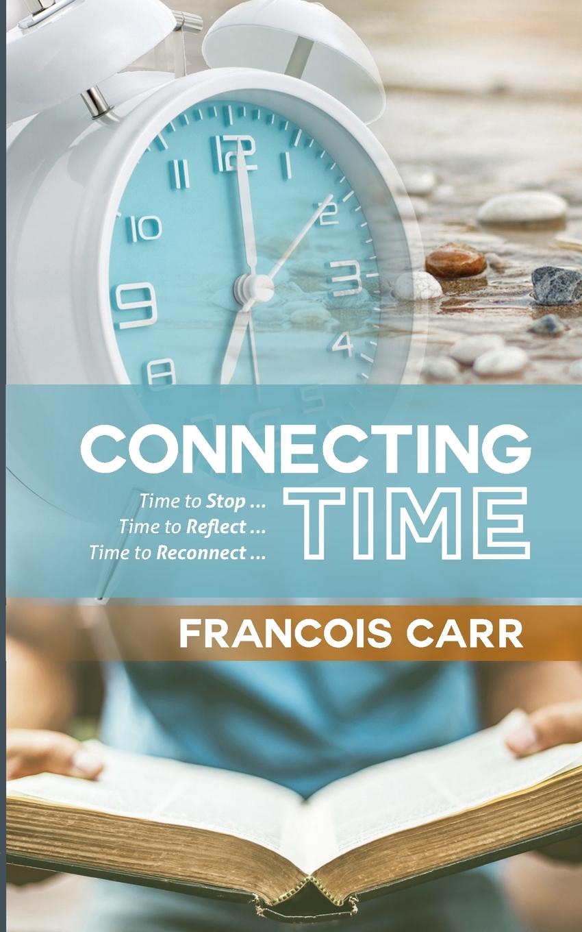 Knjiga Connecting Time Francois Carr