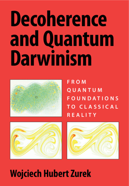 Buch Decoherence and Quantum Darwinism Wojciech Hubert Zurek