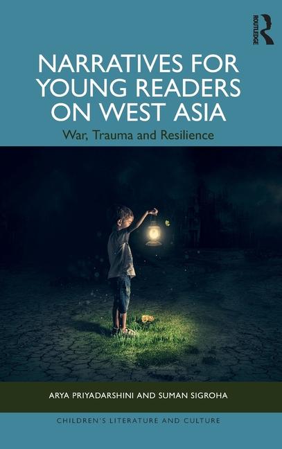 Knjiga Narratives for Young Readers on West Asia Suman Sigroha