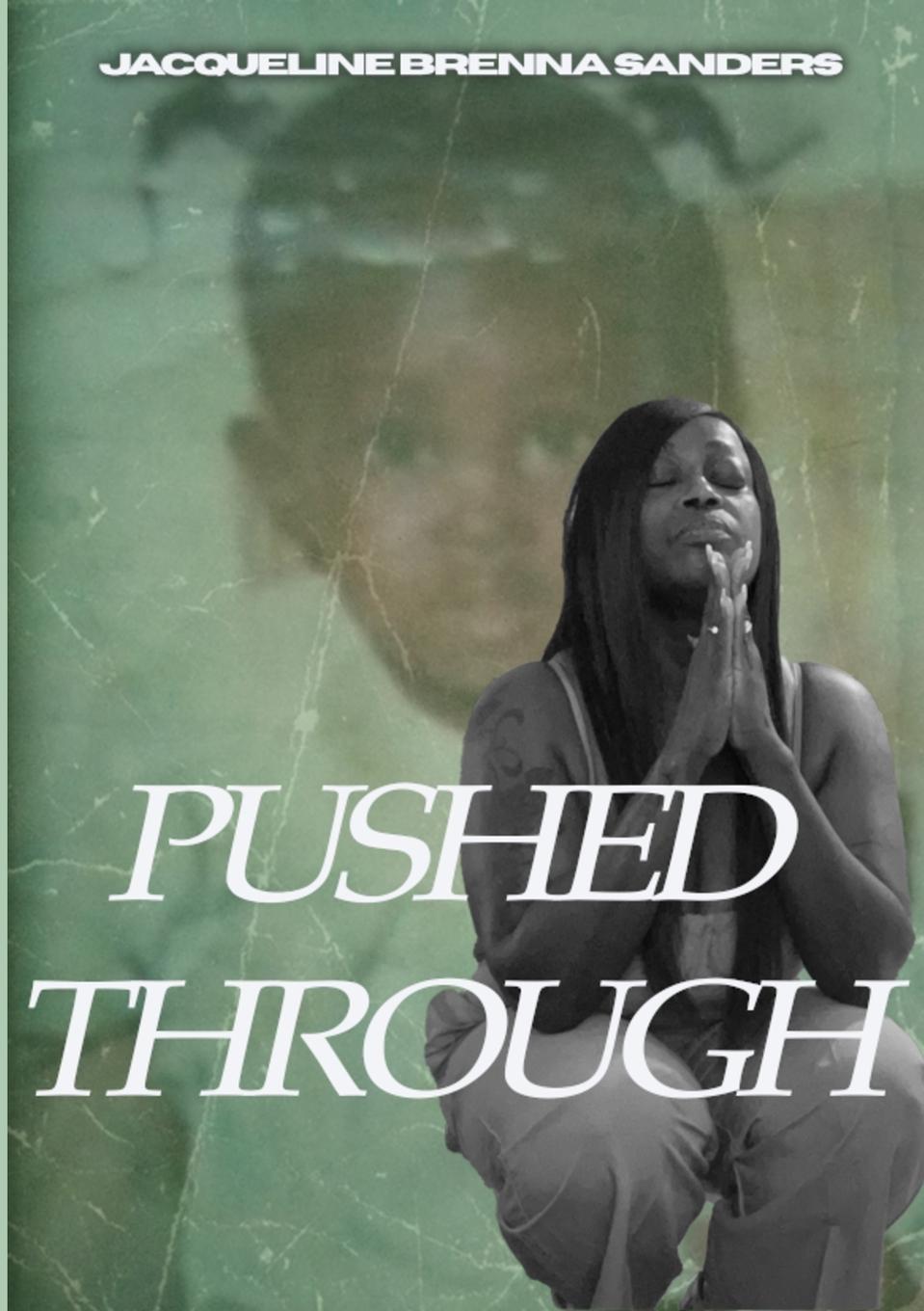 Knjiga Pushed Through Jacqueline Sanders
