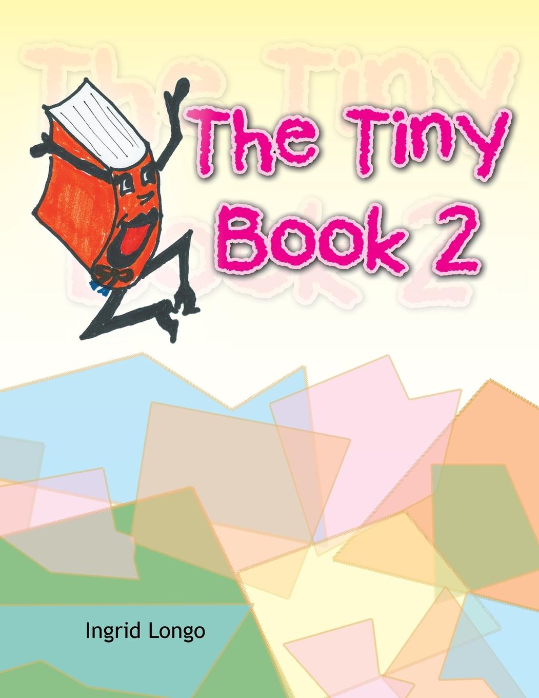 Knjiga The Tiny Book 2 Ingrid Longo