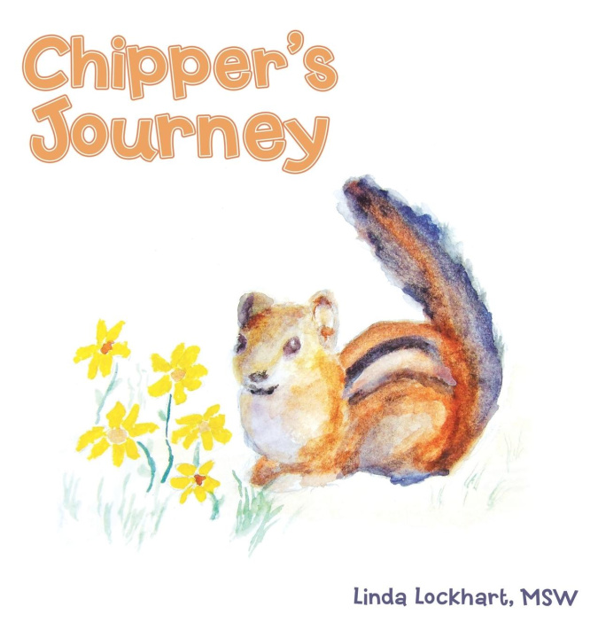 Knjiga Chipper's Journey Linda Lockhart MSW