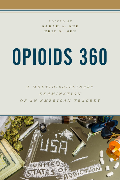 Knjiga Opioids 360 Eric S See
