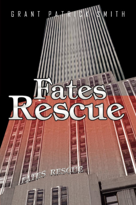 Libro FATES RESCUE Grant Patrick Smith