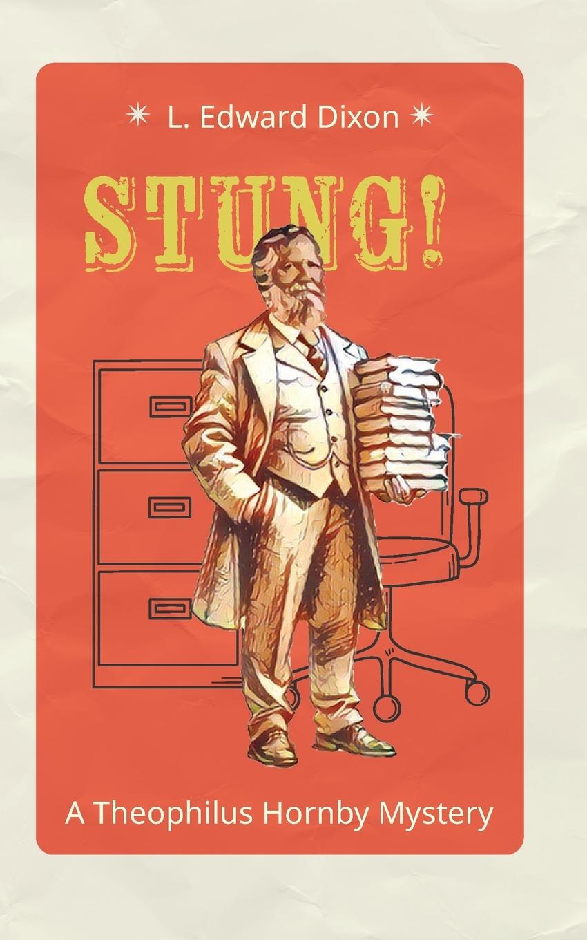 Knjiga Stung! Edward Dixon