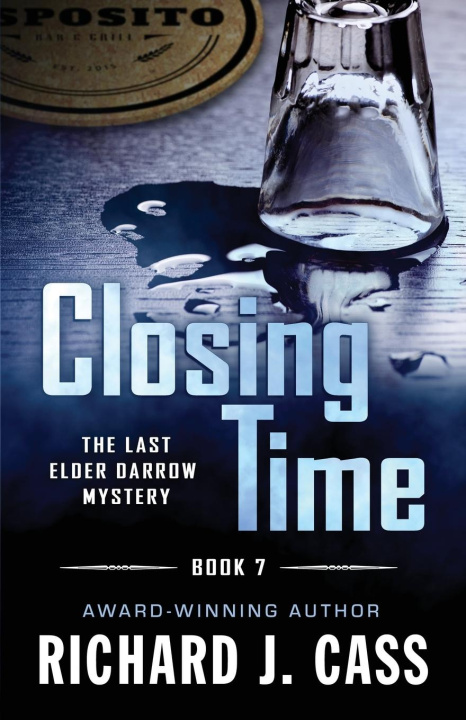 Knjiga Closing Time Richard J. Cass