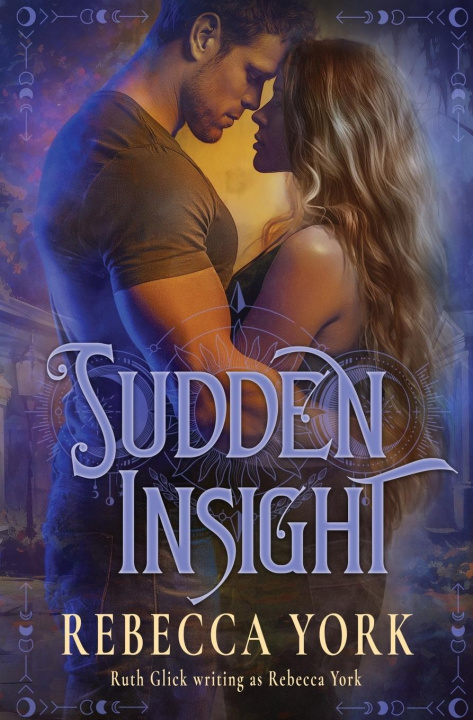 Knjiga Sudden Insight Rebecca York