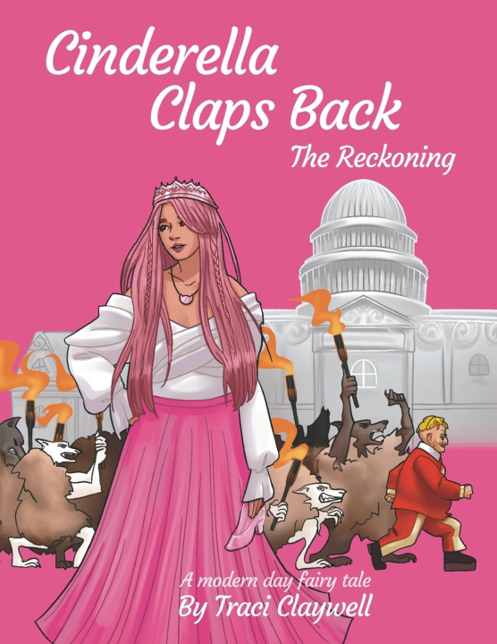Knjiga Cinderella Claps Back Traci Claywell