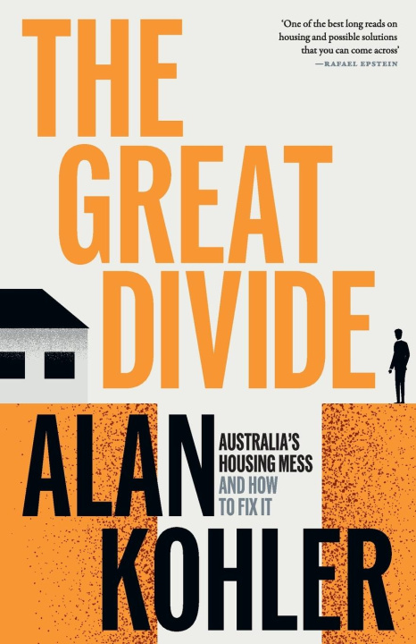 Knjiga The Great Divide Alan Kohler