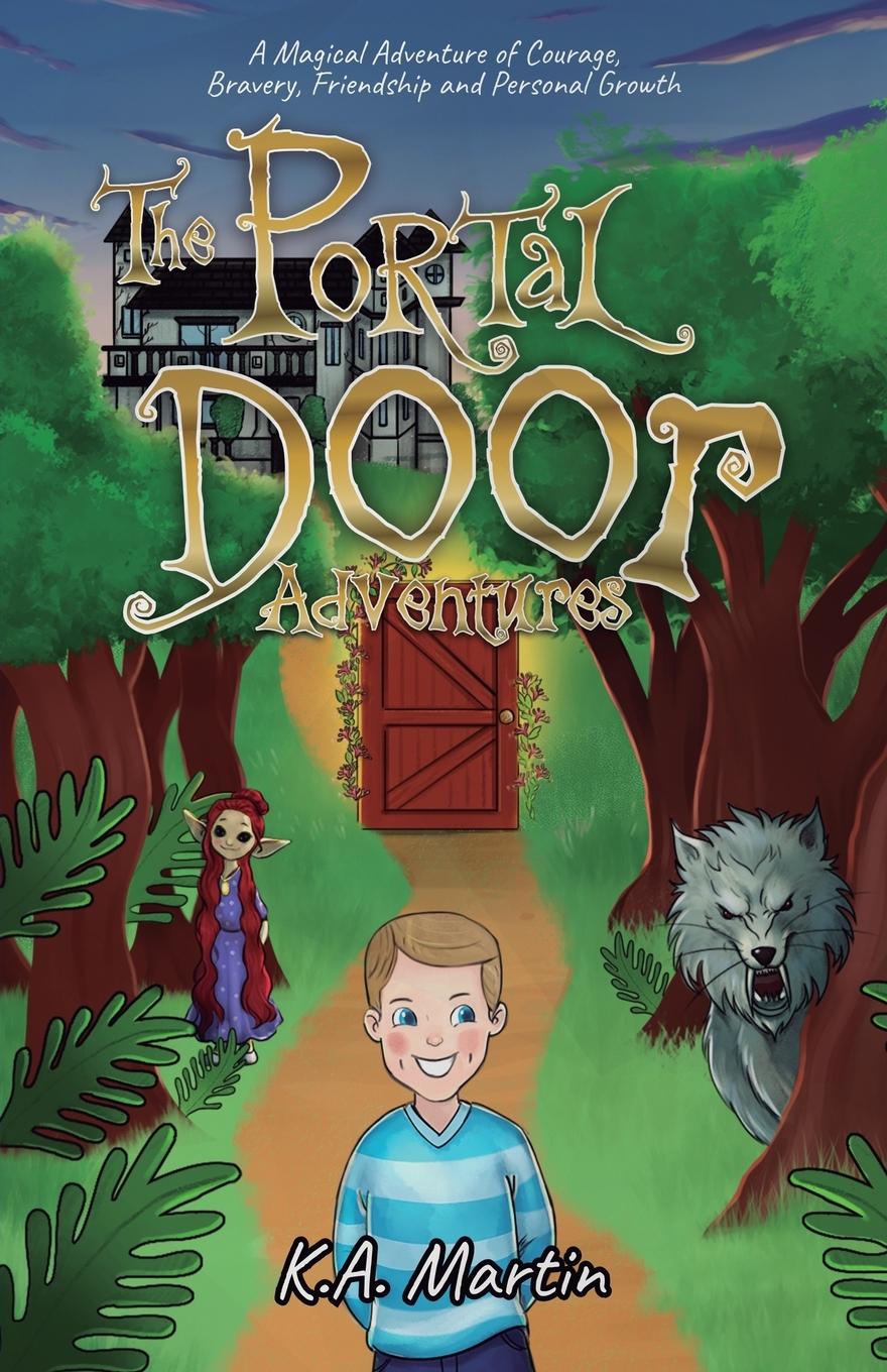Knjiga The Portal Door Adventures K.A. Martin