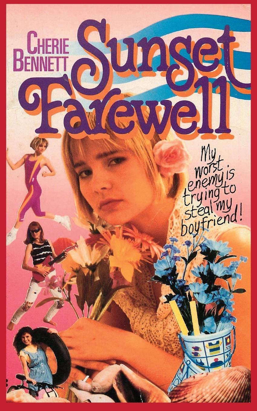 Book Sunset Farewell Cherie Bennett