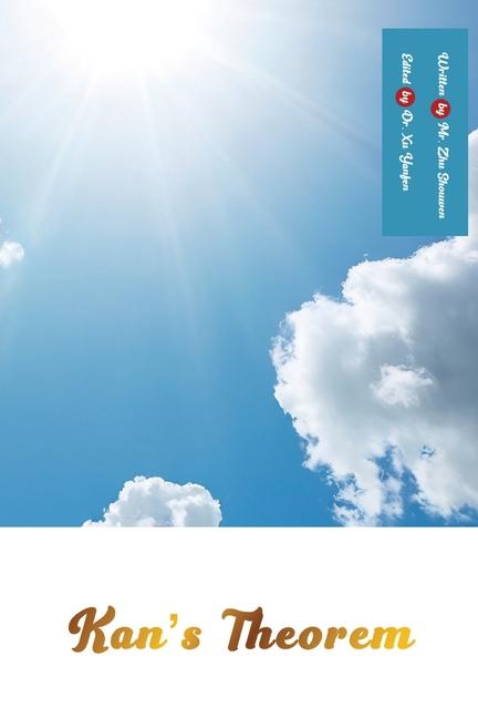 Boek Kan's Theorem Shouwen Zhu