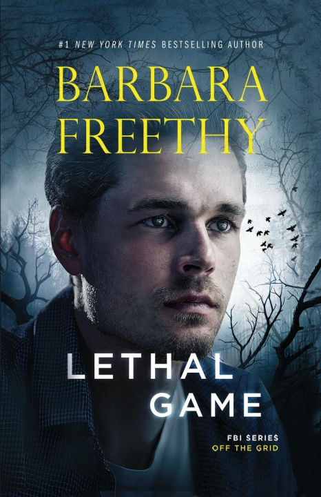 Knjiga Lethal Game Barbara Freethy