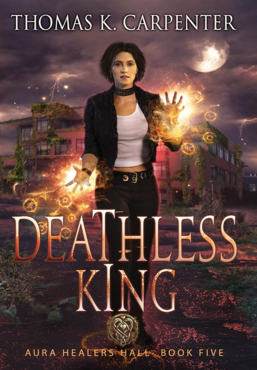 Knjiga Deathless King Thomas K. Carpenter