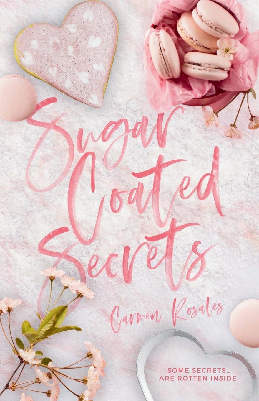 Buch Sugar Coated Secrets Carmen Rosales