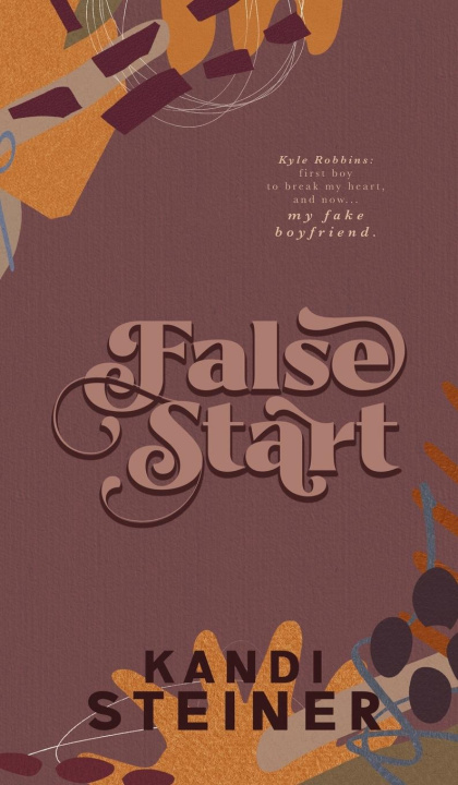 Book False Start Kandi Steiner