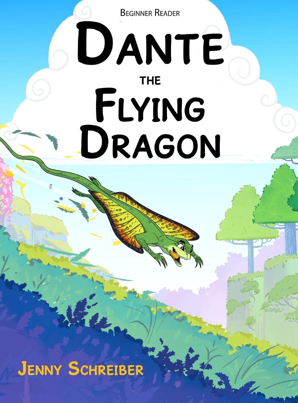 Knjiga Dante the Flying Dragon Jenny Schreiber
