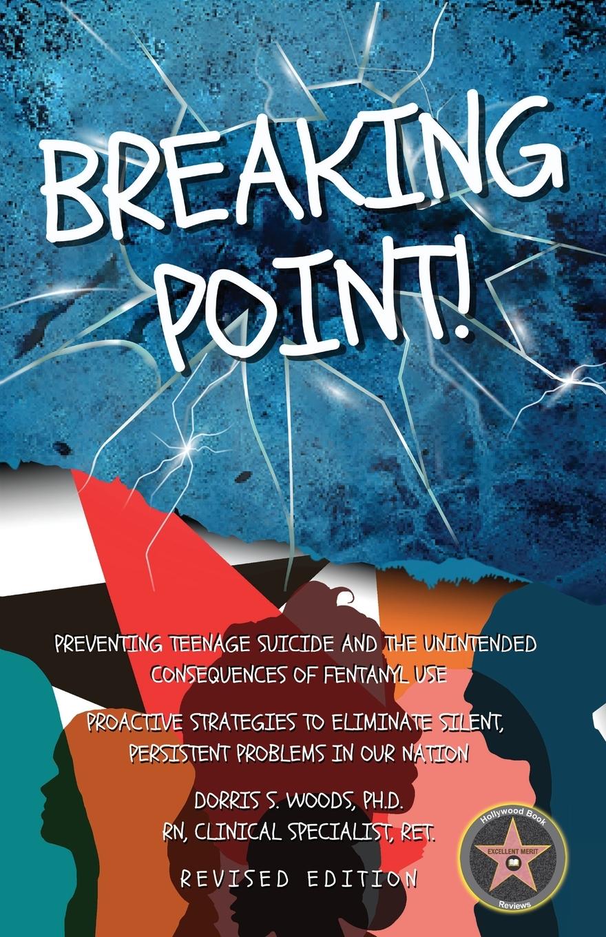 Knjiga Breaking Point. . . Dorris S. Woods