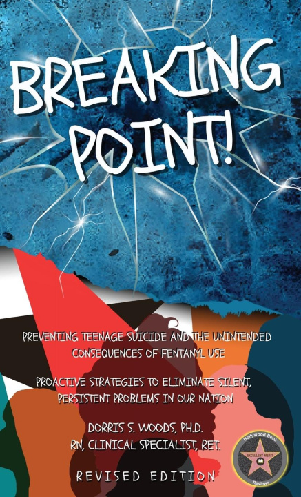 Knjiga Breaking Point. . . Dorris S. Woods