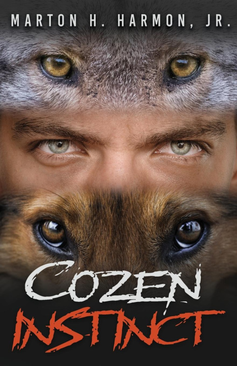 Knjiga Cozen Instinct Marton H. Harmon Jr.