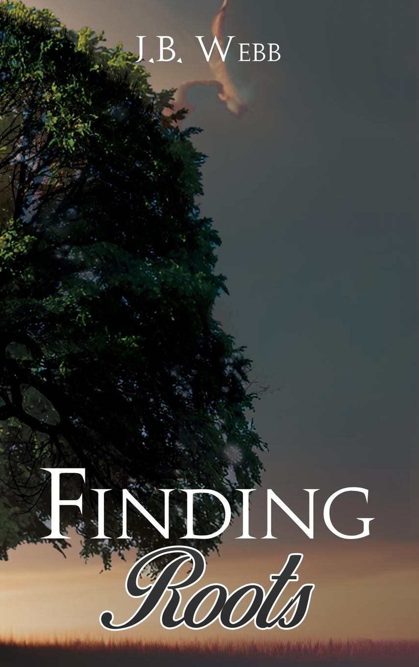Knjiga FINDING ROOTS J. B. Webb