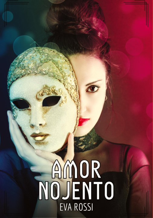 Libro Amor Nojento Eva Rossi