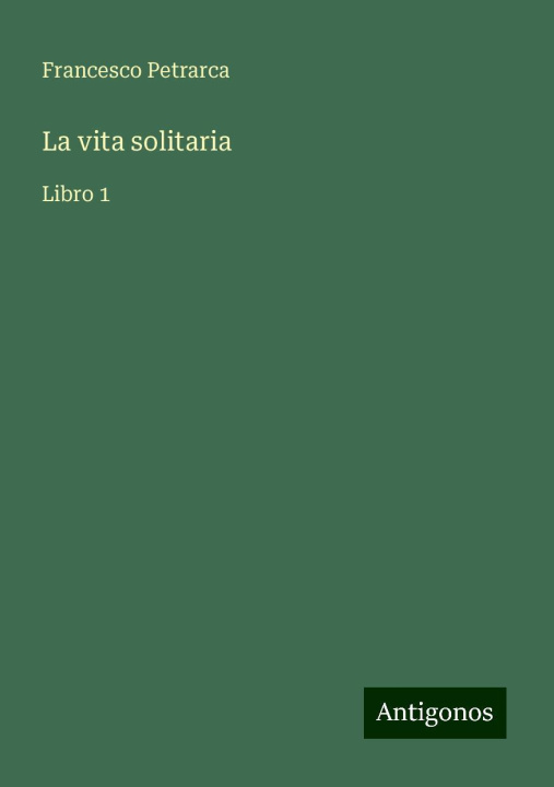 Knjiga La vita solitaria 
