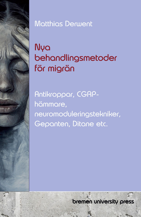 Carte Nya behandlingsmetoder för migrän 