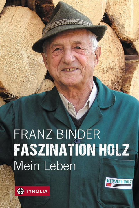 Buch Faszination Holz Franz Binder
