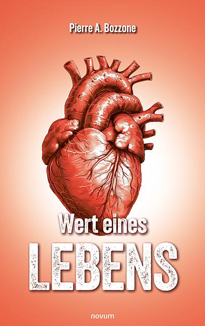 Knjiga Wert eines Lebens Pierre A. Bozzone