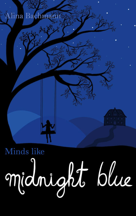 Book Minds like Midnight Blue Alina Bachmann